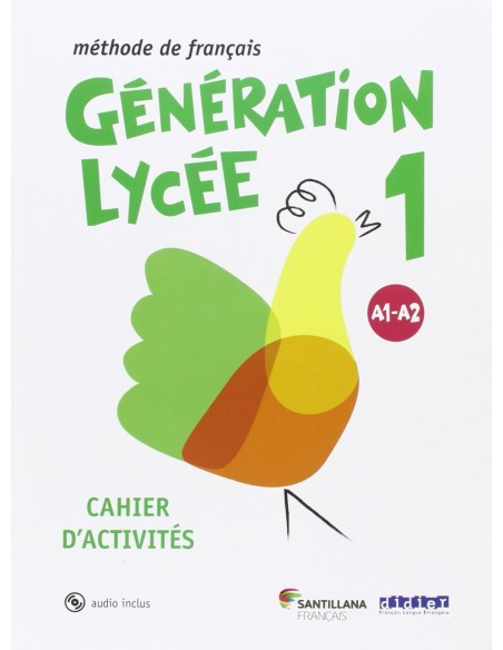 Generation lycee A1 A2 cahierCD