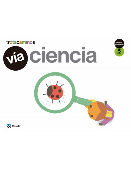 VIA CIENCIA 5 ANOS TALLERES Y RINCONES