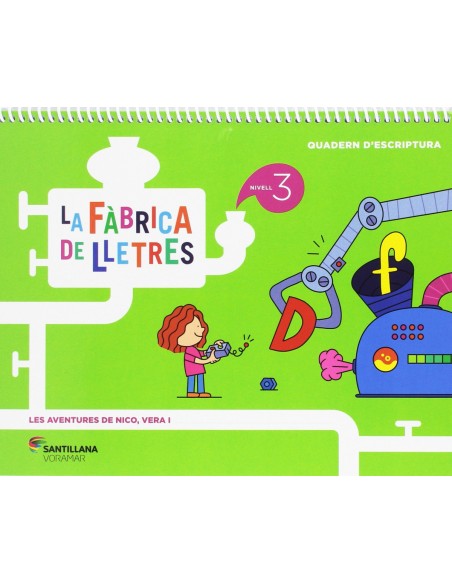 NIVELL 3 LA FABRICA DE LLETRES