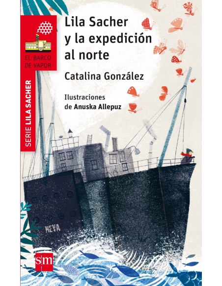 LILA SACHER Y LA EXPEDICION AL NORTE