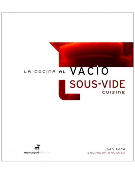 LA COCINA AL VACIO SOUS VIDE CUISINE