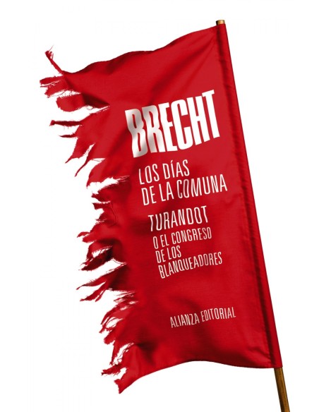 LOS DIAS DE LA COMUNA TURANDOT O EL CONGRESO DE LOS BLANQUEADORES