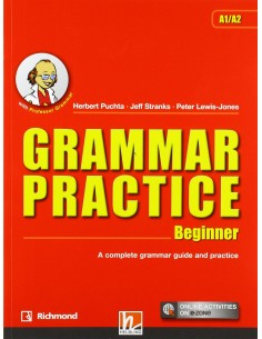 GRAMMAR PRACTICE BEGINNER A1 A2