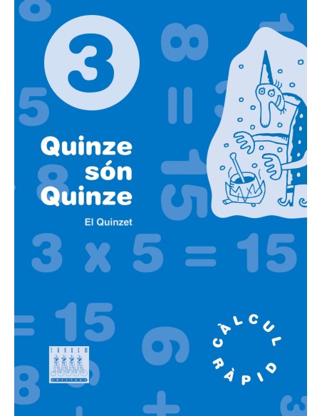 Quinze son quinze 3