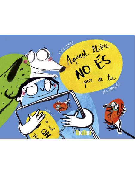 AQUEST LLIBRE NO ES PER A TU