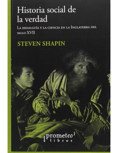 HISTORIA SOCIAL DE LA VERDAD