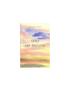 Odio las mananas