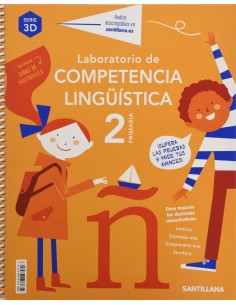 LABORATORIO DE COMPETENCIA LINGUISTICA SERIE 3D 2 PRIMARIA