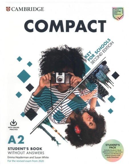 Compact Key for Schools Second edition Student s Book without answers with Online Practice and Workbook without answers with Au