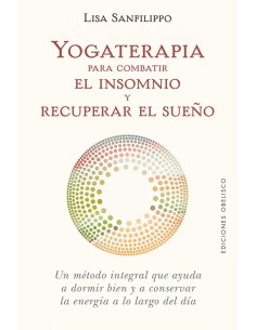 Yogaterapia para combatir el insomnio y recuperar el sueno