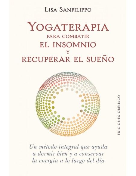 Yogaterapia para combatir el insomnio y recuperar el sueno