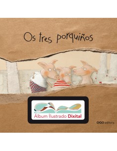 OS TRES PORQUINOS Y AID GALLEGO