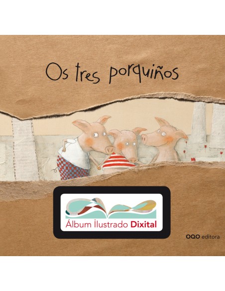 OS TRES PORQUINOS Y AID GALLEGO