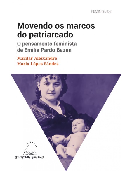 MOVENDO OS MARCOS DO PATRIARCADOPENSAMENTO FEMINSTA EMILIA