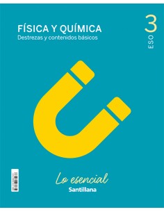 3ESO FISICA Y QUIMICA LO ESENCIAL ED21
