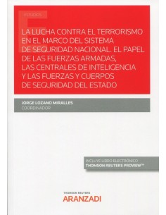 LUCHA CONTRA EL TERRORISMO EN EL MARCO DEL SISTEMA DE SEGUR
