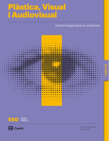 Plastica Visual i Audiovisual I ESO LOMLOE Llibre