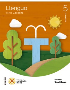 LLENGUA SERIE ACCENTS 5 PRIMARIA CONSTRUIM MONS