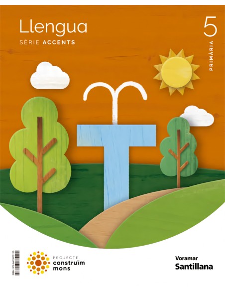 LLENGUA SERIE ACCENTS 5 PRIMARIA CONSTRUIM MONS