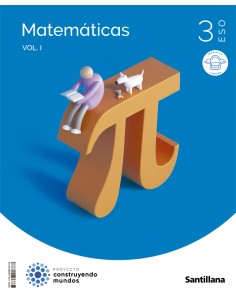 MATEMATICAS ACADEMICAS 3ESO MOCHILA LIGERA CONSTRUYENDO MUNDOS SANTILLANA