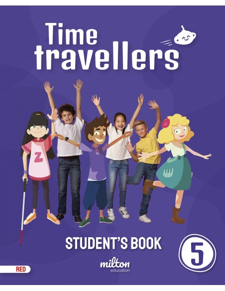 Time Travellers 5 Red Student s Book English 5 Primaria