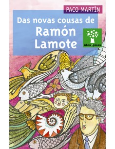 Das novas cousas de Ramon Lamote