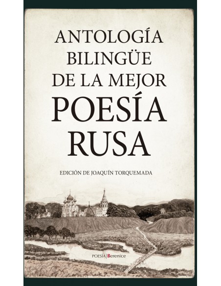 ANTOLOGIA BILINGUE DE LA MEJOR POESIA RUSA