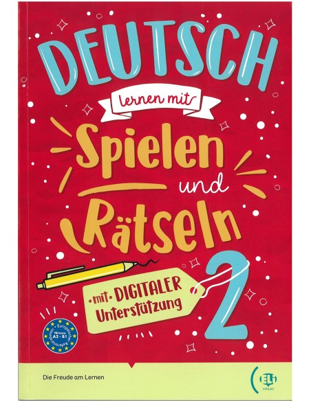 DEUTSCH LERNEN MITS SPIELEN UND RATSELN