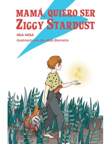 Mama quiero ser Ziggy Stardust