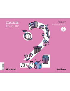 MUSIC IN TUNE 2 PRIMARY ACTIVITY BOOK