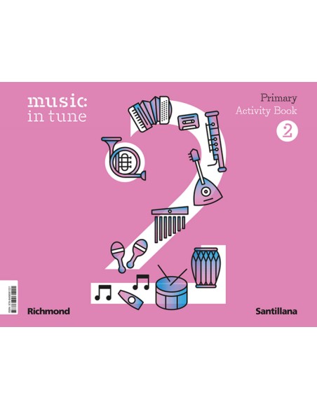 MUSIC IN TUNE 2 PRIMARY ACTIVITY BOOK