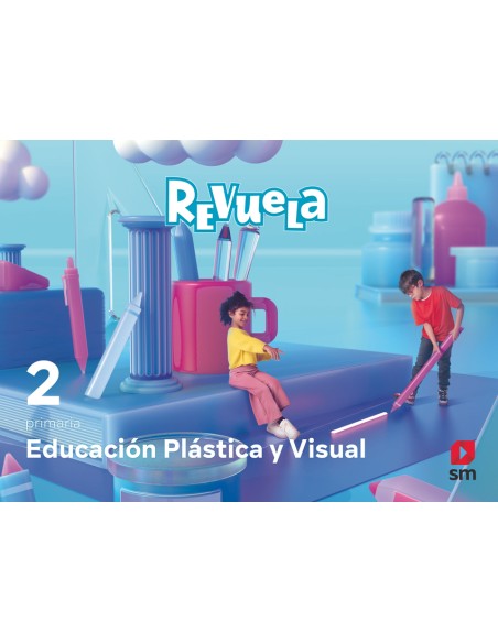 Educacion Plastica y Visual 2 Primaria Revuela