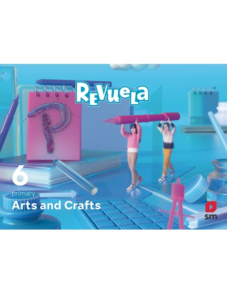 Arts and Crafts 6 Primary Revuela