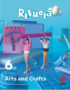 Arts and Crafts 6 Primary Revuela Comunidad de Madrid