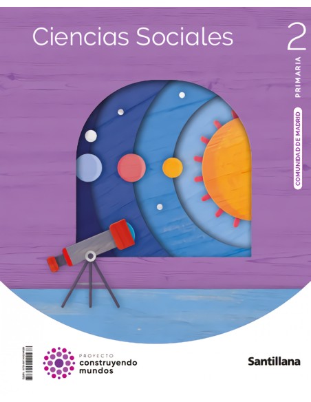 CIENCIAS SOCIALES MADRID 2 PRIMARIA CONSTRUYENDO MUNDOS