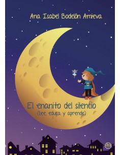 El Enanito del Silencio Lee educa y aprende