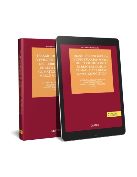 Transicion energetica y construccion social del territorio ante el reto del cambio climatico y el nuevo marco geopolitico Papel