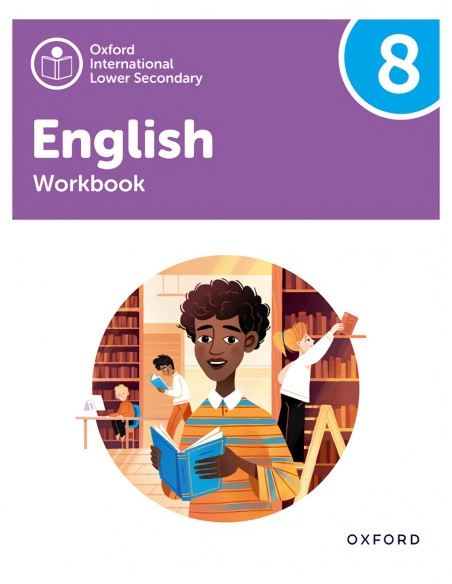 New Oxford International Lower Secondary Workbook 8