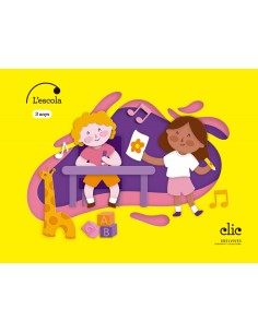 Projecte Clic 3 anys L escola