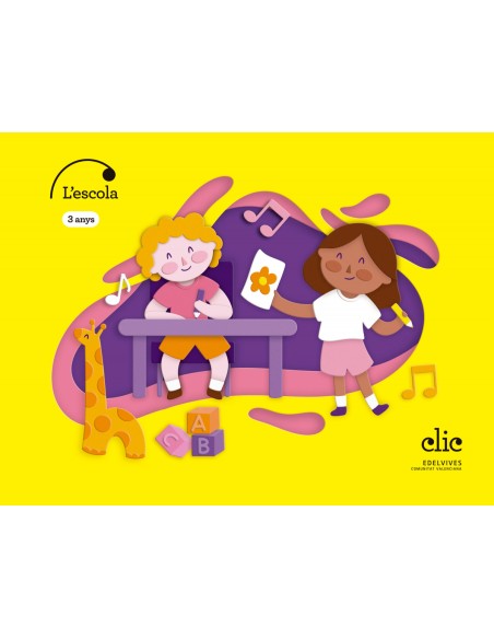 Projecte Clic 3 anys L escola