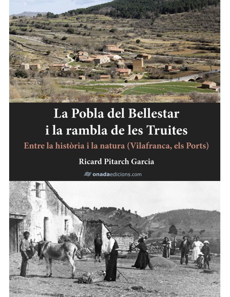 La Pobla del Bellestar i la rambla de les Truites