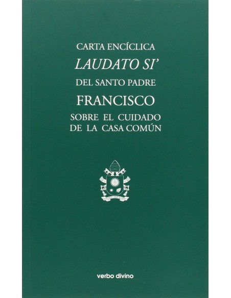 Carta enciclica Laudatio Si