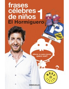 Frases celebres de ninos 1 El hormiguero