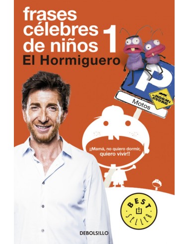Frases celebres de ninos 1 El hormiguero