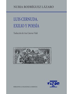 Luis Cernuda Exilio y poesia