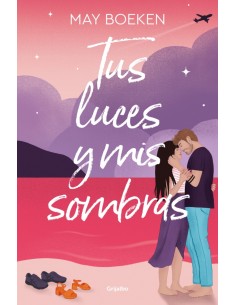 Tus luces y mis sombras