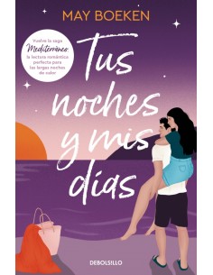 Tus noches y mis dias Mediterraneo 2