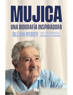 Mujica Una biografia inspiradora