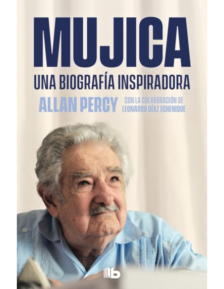 Mujica Una biografia inspiradora