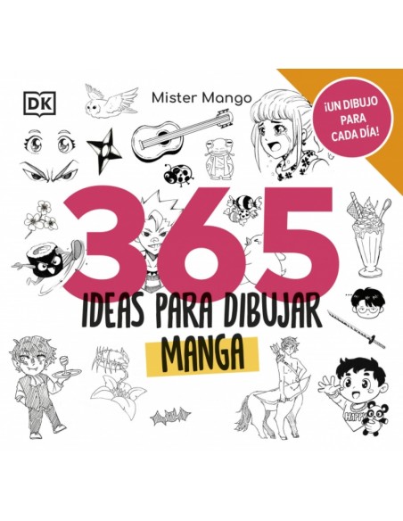 365 ideas para dibujar manga 365 ideas para dibujar manga